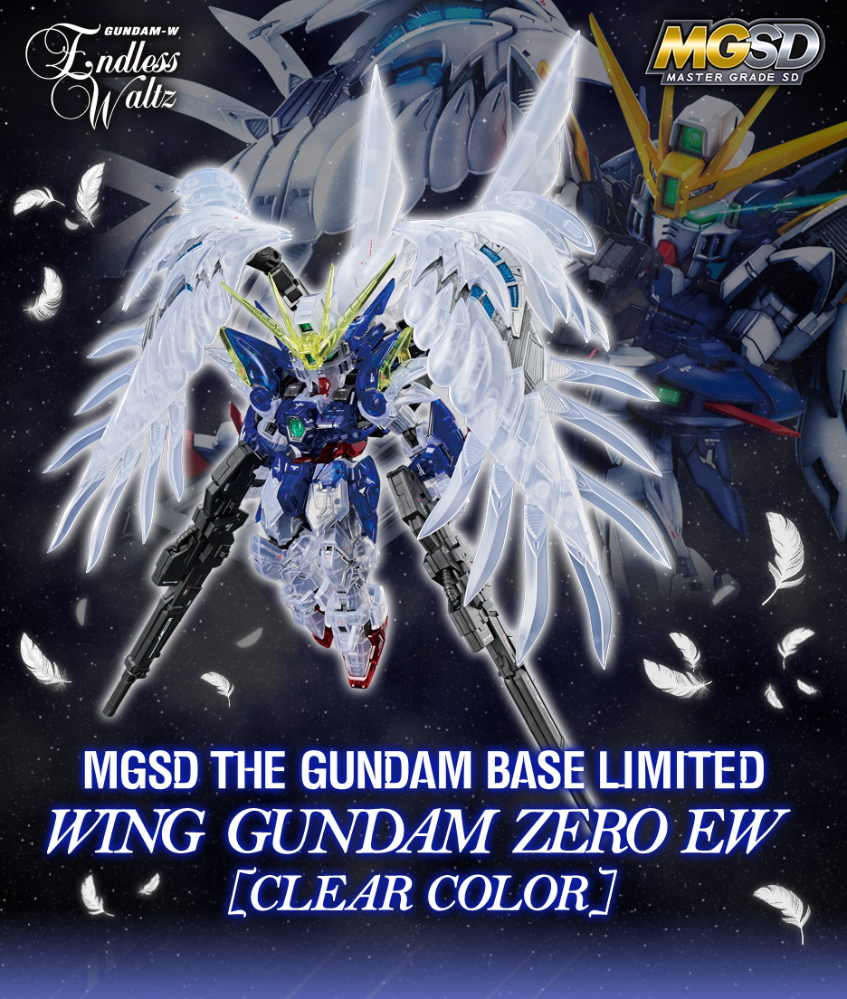 MGSD ガンダムベース限定 ウイングガンダムゼロ EW[クリアカラー]